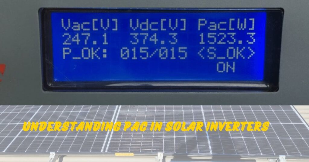 What Does PAC Mean on Solar Inverter?
